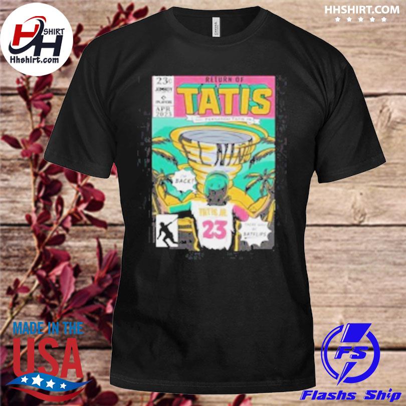 Return of Tatis Feat Fernando Tatis Jr. 2023 T-shirt, hoodie