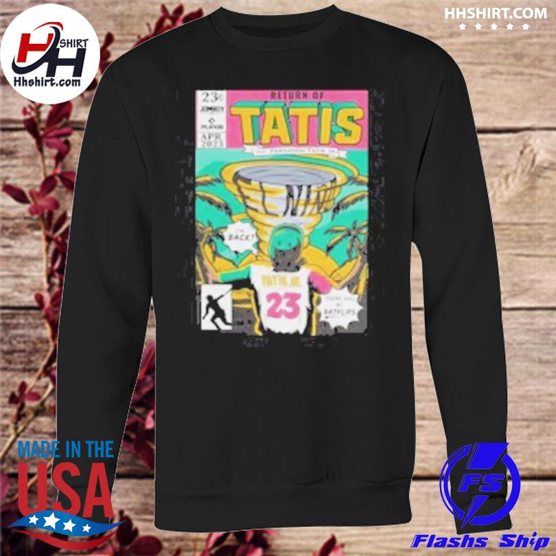 Return Of Tatis Feat Fernando Tatis Jr Shirt