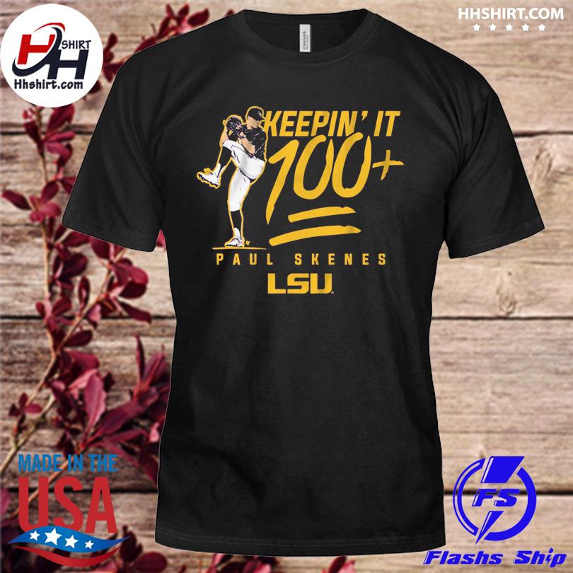 Hhshirt LSU Baseball Paul Skenes Keepin’ It 100+ Shirt