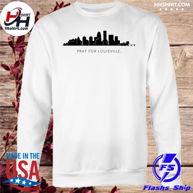 Pray For Louisville Skyline T-shirt