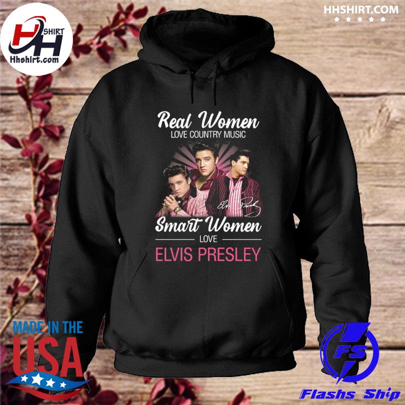 Real women love country music smart women love Elvis Presley signature 2023 s hoodie