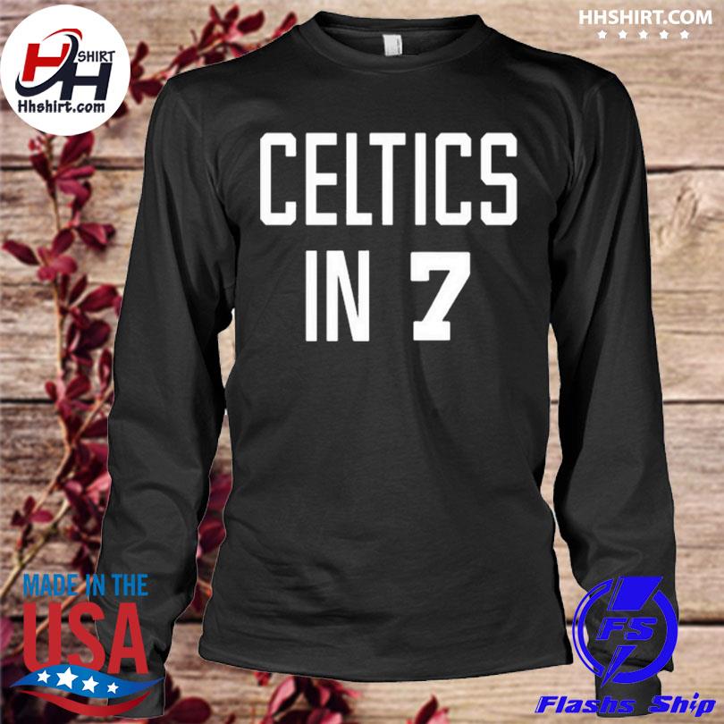 Celtics in 7 Boston Celtics shirt - Trend T Shirt Store Online