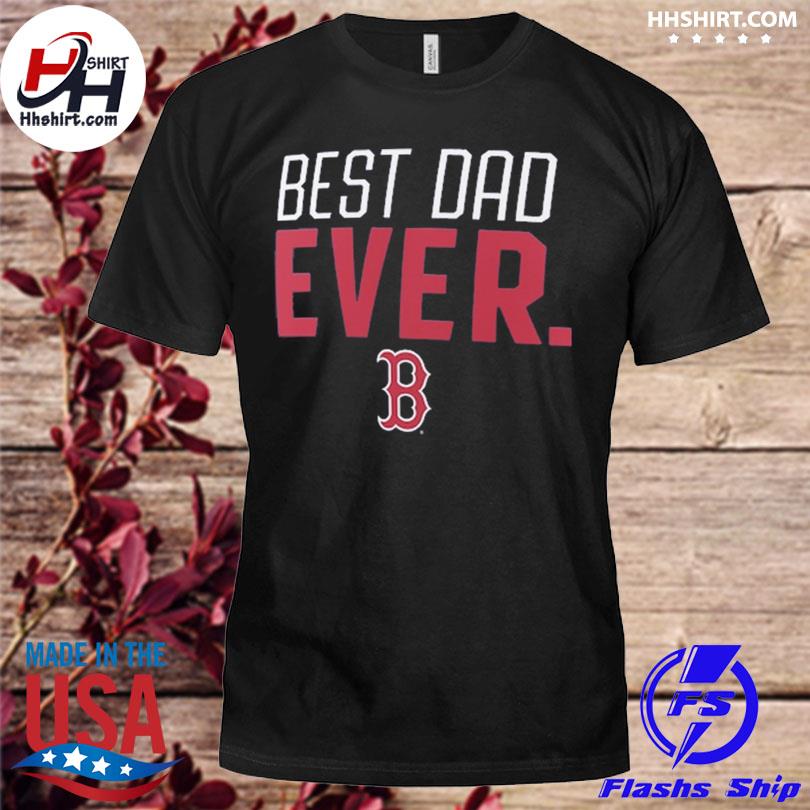 boston red sox dad shirt