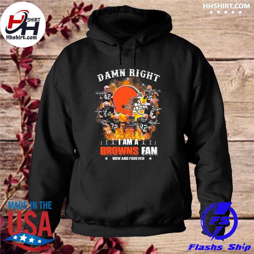 Im Cleveland Browns Fan Unisex T-Shirt, hoodie, sweater and long sleeve