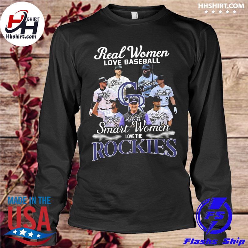 Real Women love baseball smart Women love Colorado Rockies signatures shirt,  hoodie, sweater, long sleeve and tank top