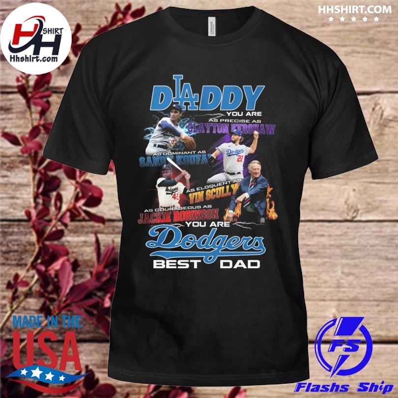 Daddy You are Dodgers best dad 2023 shirt, hoodie, longsleeve tee, sweater