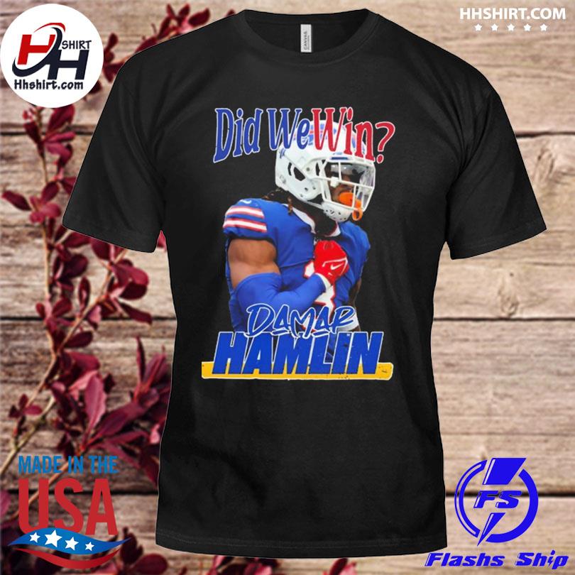 Damar romeyelle hamlin did we win 2023 shirt, hoodie, longsleeve tee,  sweater