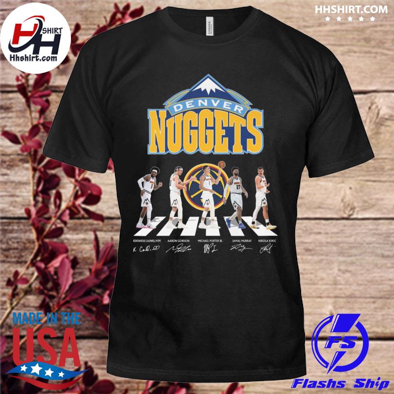 Denver Nuggets Kentavious Caldwell Pope Aaron Gordon Michael Porter Jr Jamal Murray and Nikola Jokic abbey road signatures 2023 shirt