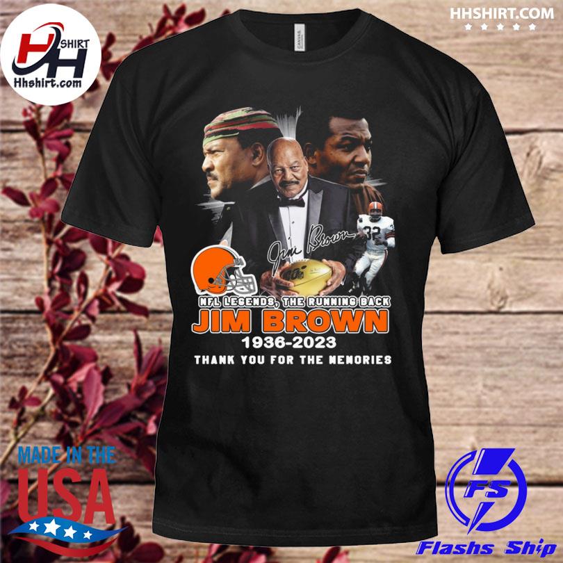 Jim Brown 1936 2023 NFL legends the running back thank you for the memories signatures shirt