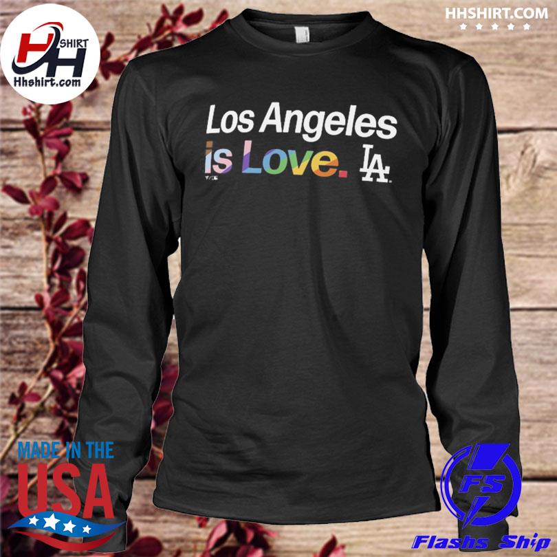 Los Angeles Dodgers Pride shirt, hoodie, sweater, long sleeve and