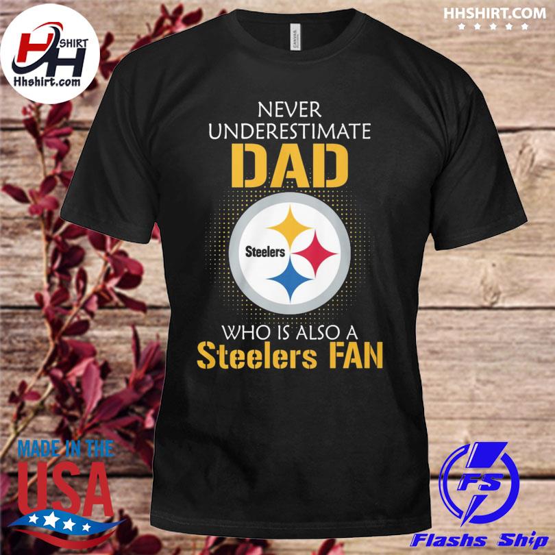 steelers dad shirt