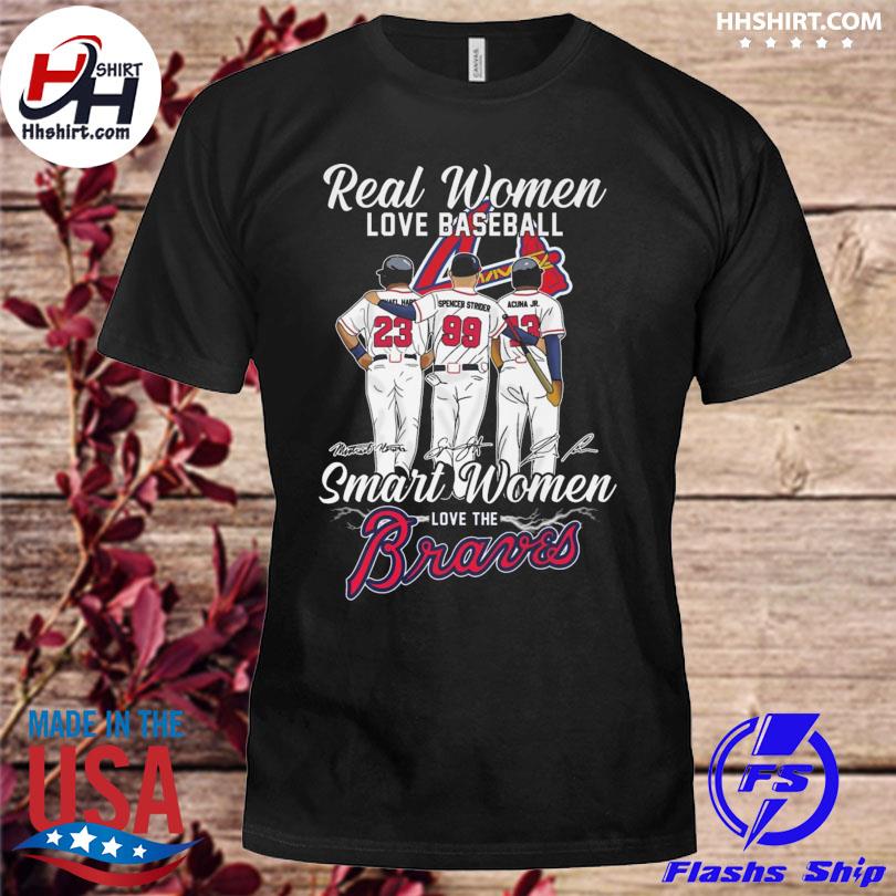 Real women love baseball smart women love the Atlanta Braves signatures 2023 shirt