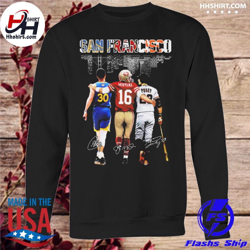 San francisco giants golden state warriors san francisco 49ers san  francisco city signatures shirt, hoodie, sweater, long sleeve and tank top