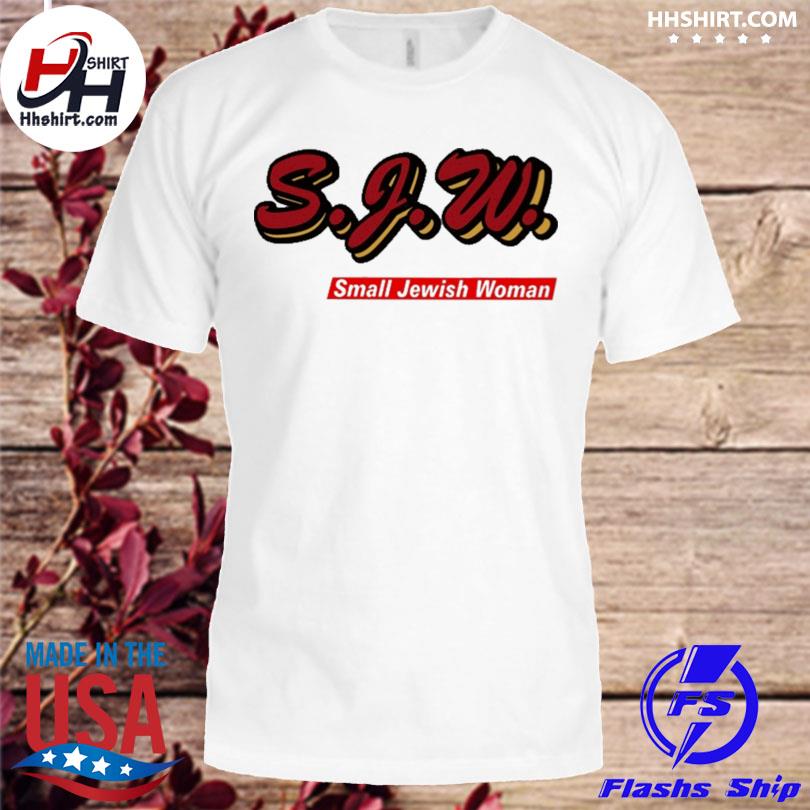 Sjw small jewish woman 2023 shirt