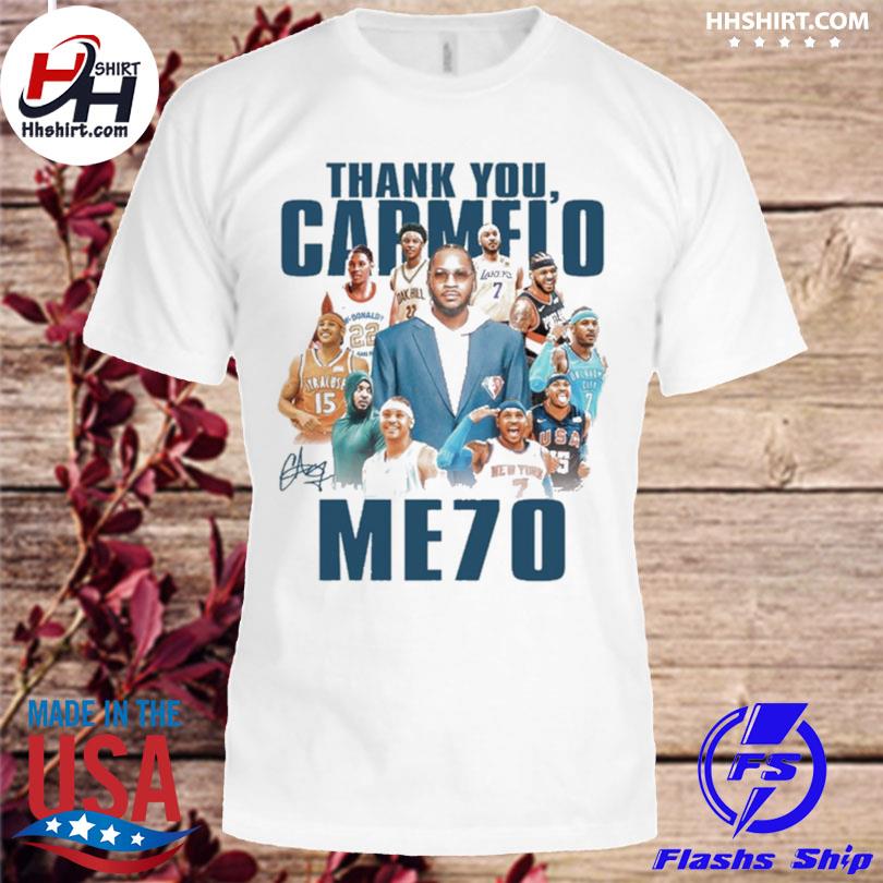 Thank you carmelo Me70 signature shirt