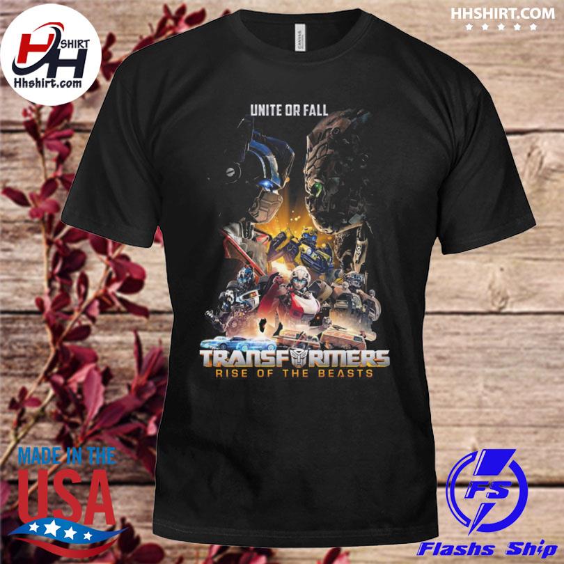 Unite or fall transformers rise of the beasts 2023 shirt