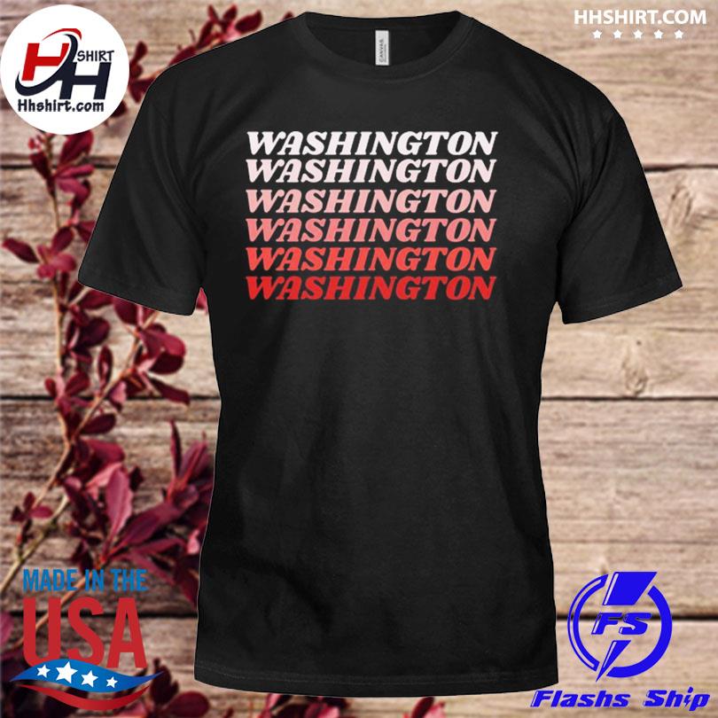 Washington Washington Washington Washington shirt