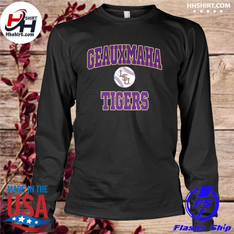 Bayou Apparel Geauxmaha Tigers Lsu Baseball shirt, hoodie, longsleeve,  sweatshirt, v-neck tee