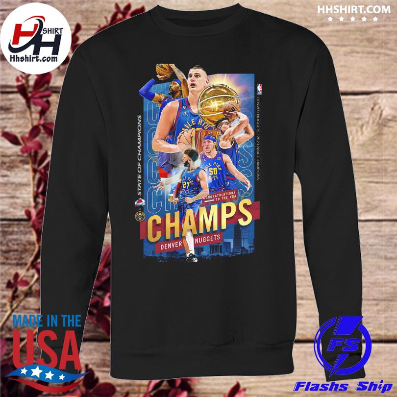 Original Congrats Denver Nuggets Champs 2023 NBA Champions Vintage Shirt,  hoodie, longsleeve, sweatshirt, v-neck tee