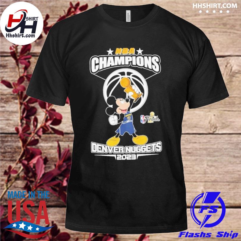 Mickey Mouse Denver Nuggets Nba Champions 2023 Shirt