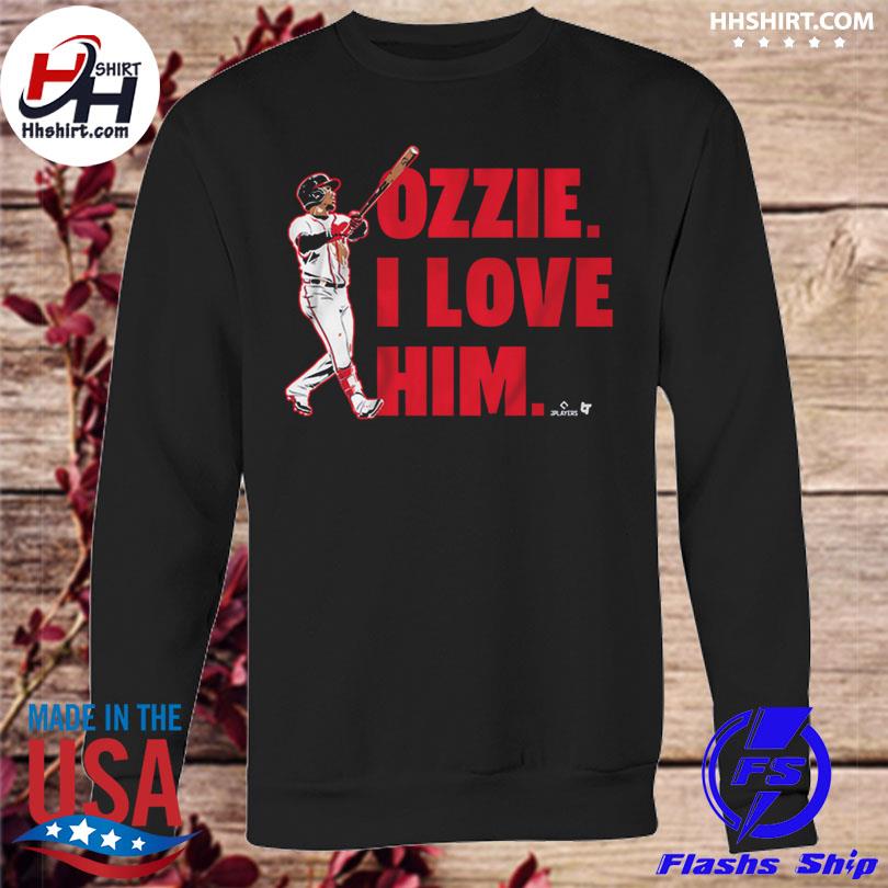 Breakingt store ozzie albies I love him shirt, hoodie, longsleeve