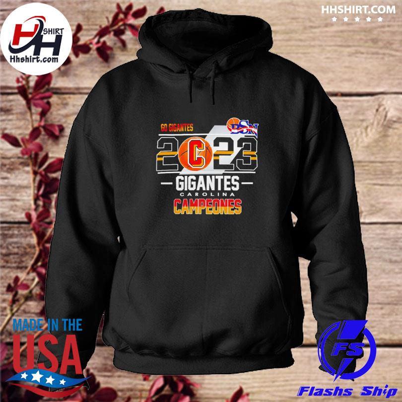 Official Campeones Gigantes De Carolina Bsn 2023 Shirt, hoodie