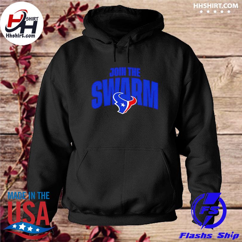 Join The Swarm Houston Texans shirt, hoodie, longsleeve, sweatshirt, v-neck  tee