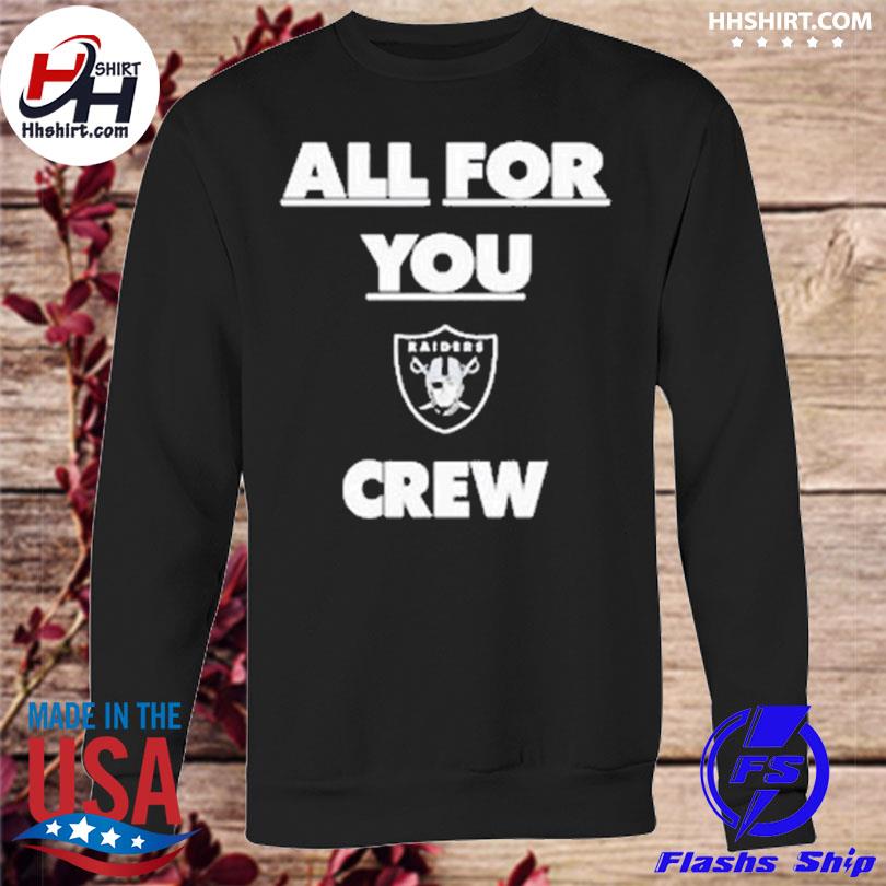 Official Henry Ruggs All For You Crew Las Vegas Raiders