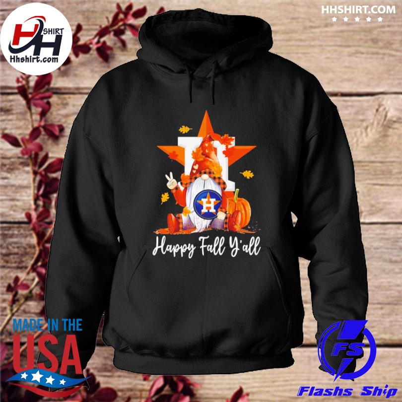 Houston Astros Happy Fall y'all Gnome logo shirt, hoodie, sweater, long  sleeve and tank top