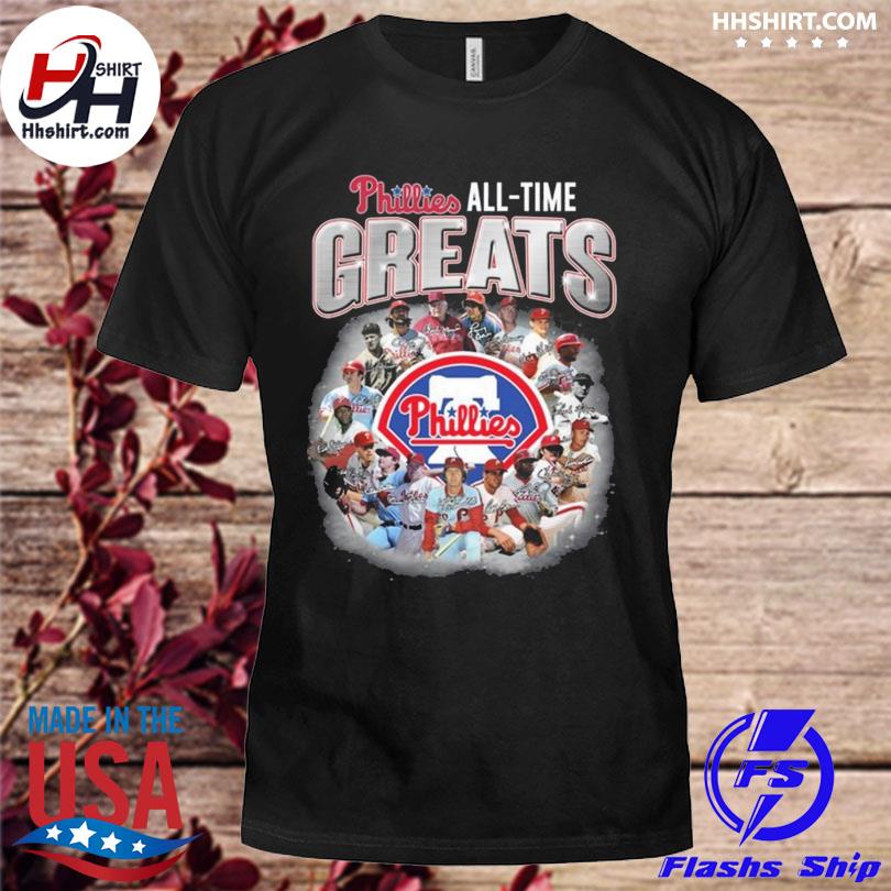 Philadelphia Phillies All Time Greats 2023 Shirt