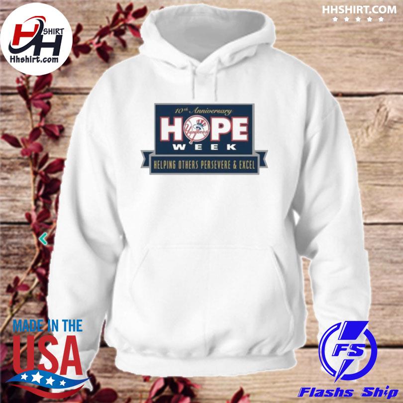 Design yankees hope week helping others persevere and excel shirt, hoodie,  sweater, long sleeve and tank top