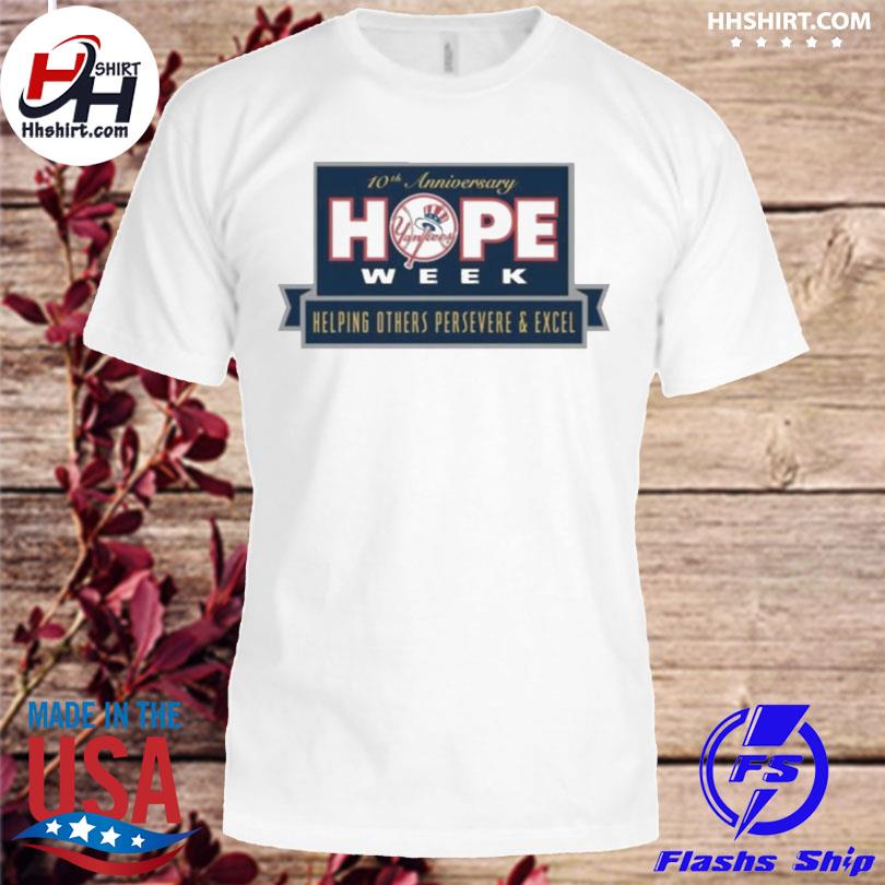 Yankees Hope Week Helping Others Persevere & Excel Shirt, hoodie
