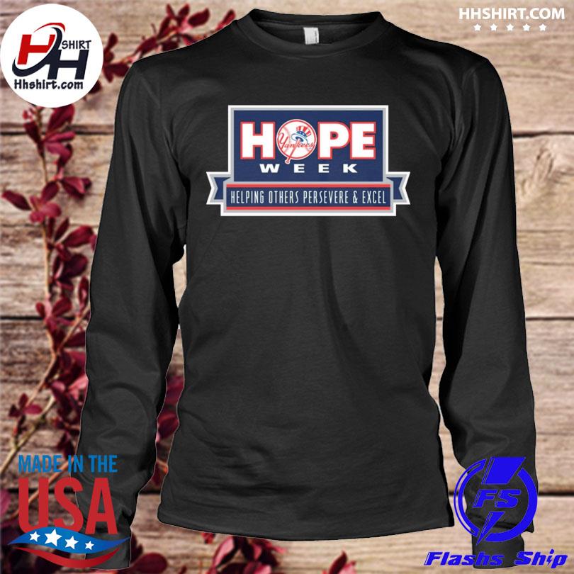 Official Nike Yankees Hope Week Helping Others Persevere and Excel 2023  Shirt, hoodie, sweater, long sleeve and tank top