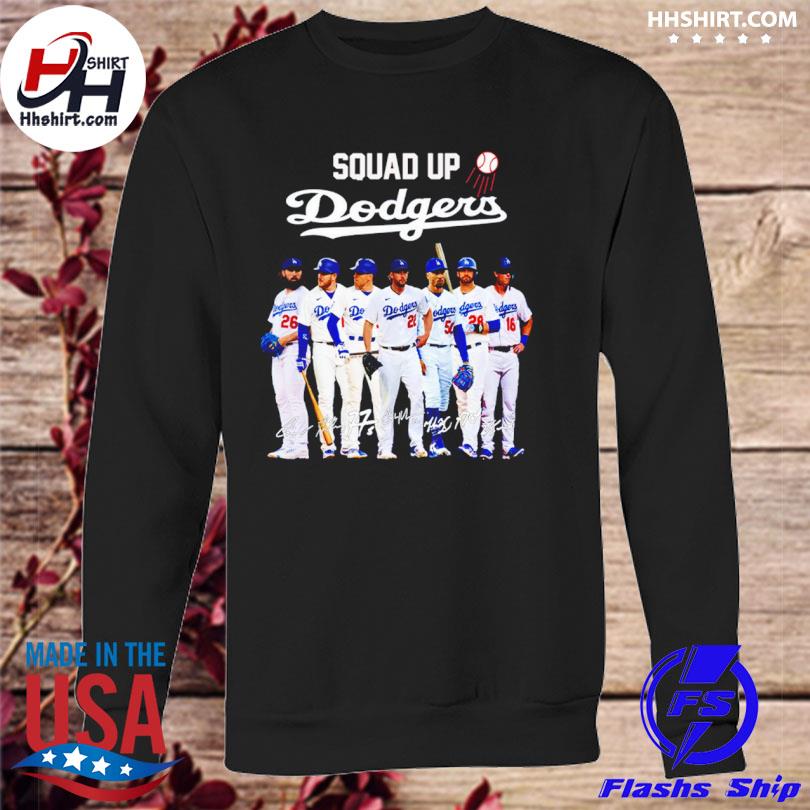 Official squad up Dodgers signature T-shirt, hoodie, tank top, sweater and  long sleeve t-shirt