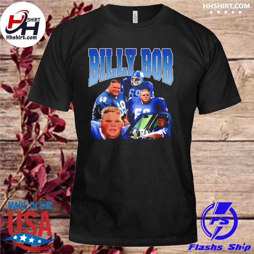 Creed Humphrey Billy Bob Tee Shirt - hoodie, t-shirt, tank top, sweater and  long sleeve t-shirt