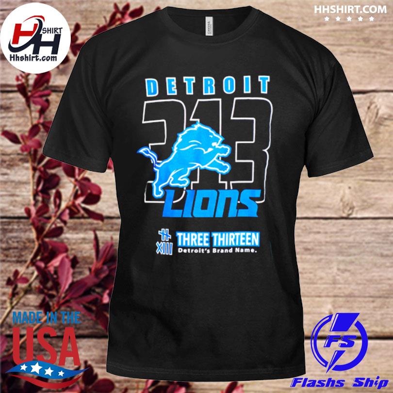 Funny detroit Lions Three Thirteen Area Code shirt, hoodie, longsleeve tee,  sweater