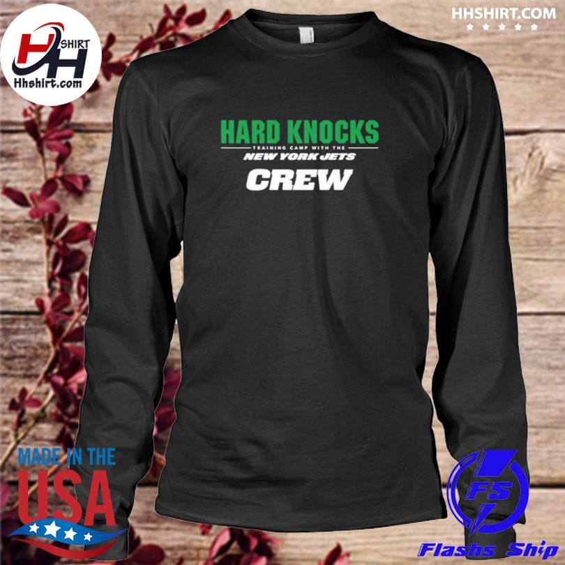 Hard knocks training camp with the new york jets T-shirt, hoodie, sweater,  long sleeve and tank top