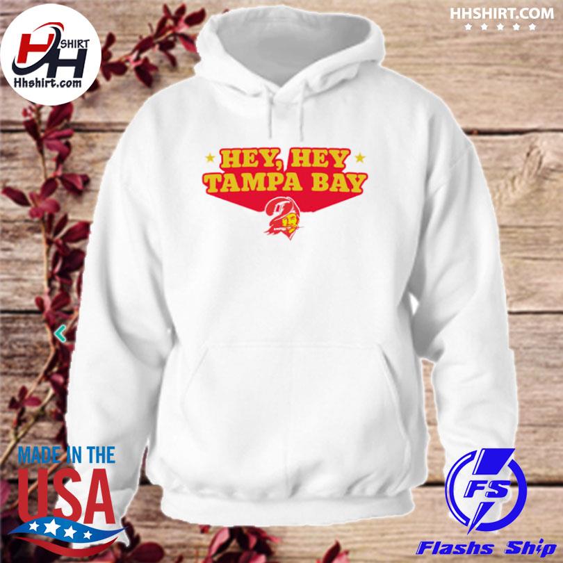 Hey hey tampa bay shirt, hoodie, longsleeve tee, sweater