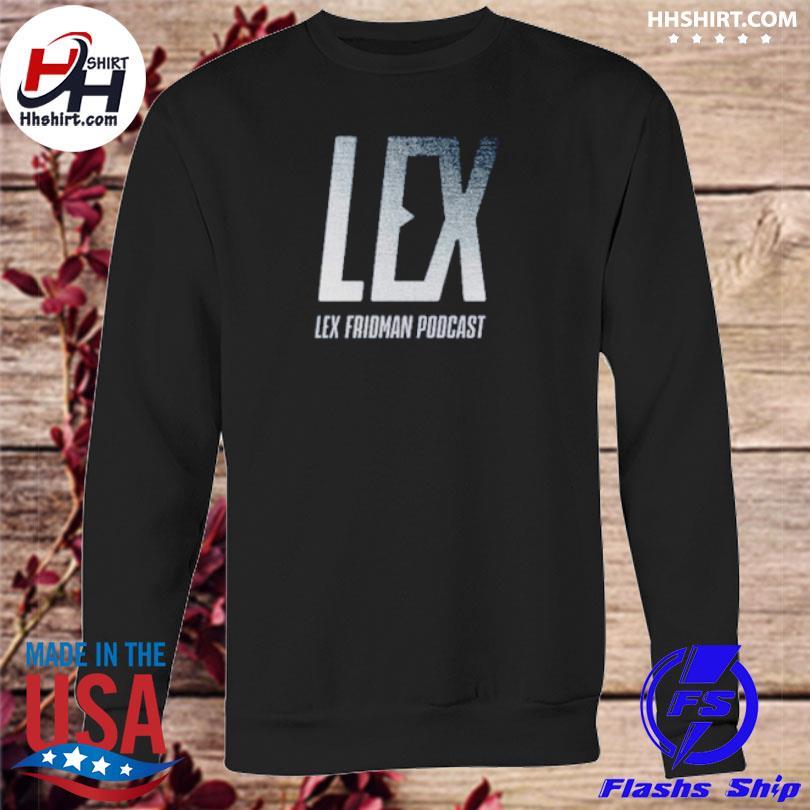 Lex Fridman Podcast Shirt