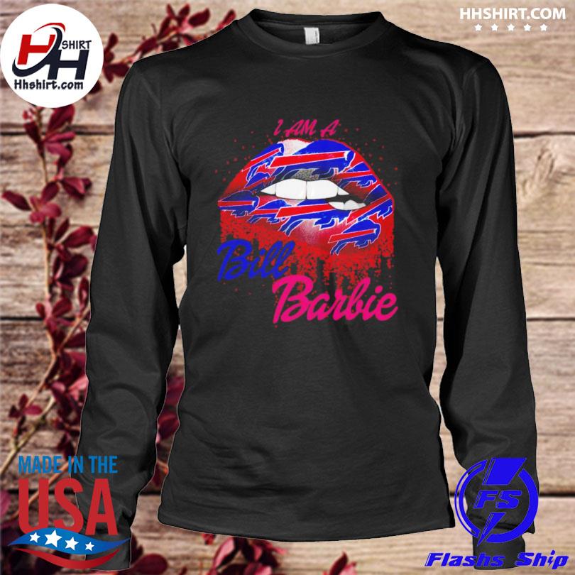 Lip Buffalo Bills I Am A Bill Barbie Shirt, hoodie, sweater, long sleeve  and tank top