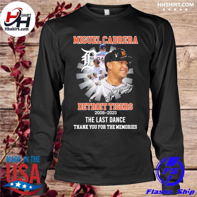 Miguel Cabrera Detroit Tigers 2008 2023 The Last Dance Thank You