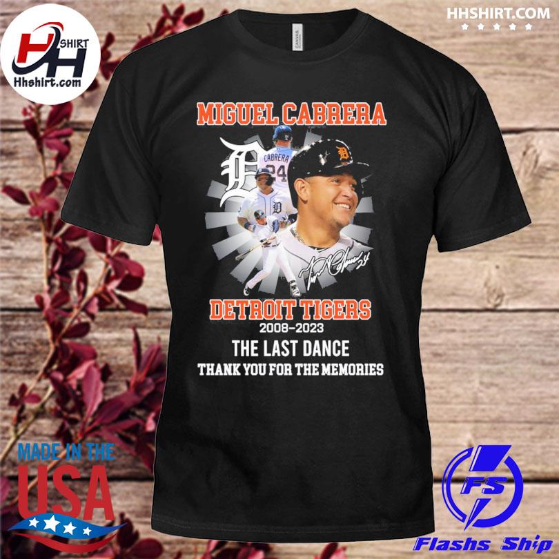 Miguel Cabrera Detroit Tigers 2023 Farewell Tour Signature Shirt, hoodie,  sweater and long sleeve
