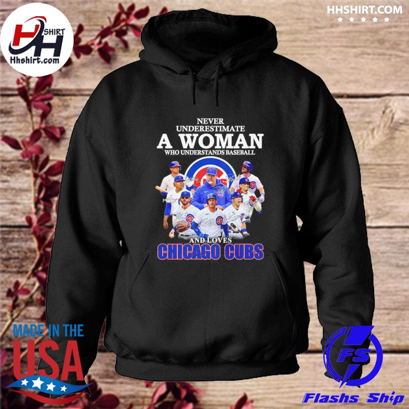 Never Underestimate A Woman Who Understands Baseball and Loves Chicago Cubs  Shirt