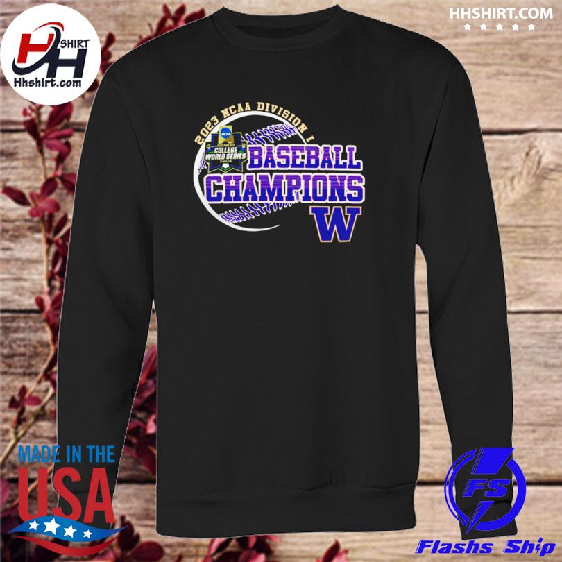 2023 Division I Champions Baseball Washington T-shirt, hoodie, sweater,  long sleeve and tank top
