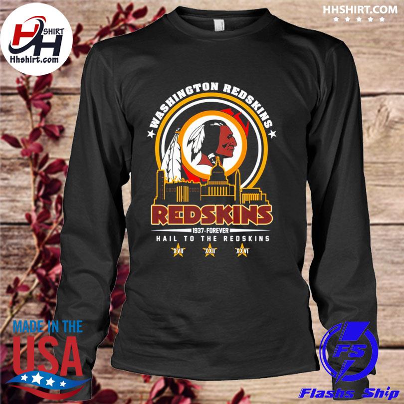 Washington Redskins 1937 – forever hail to the redskins shirt