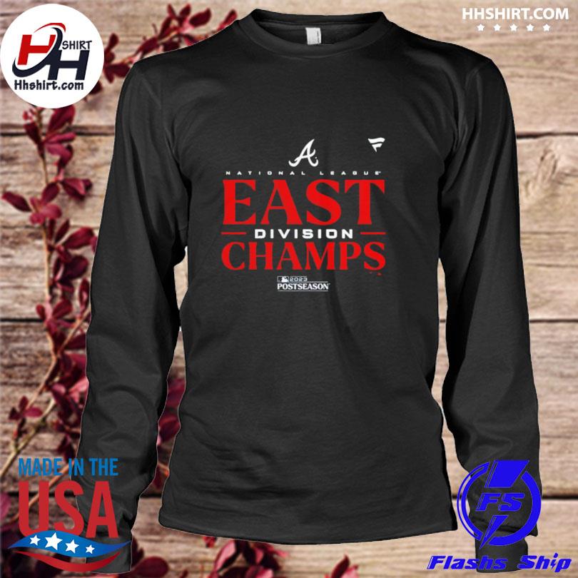 Atlanta Braves 2023 Postseason the East is ours shirt, hoodie, sweater,  long sleeve and tank top