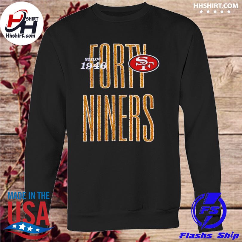 T-Shirt – The Forty Niner