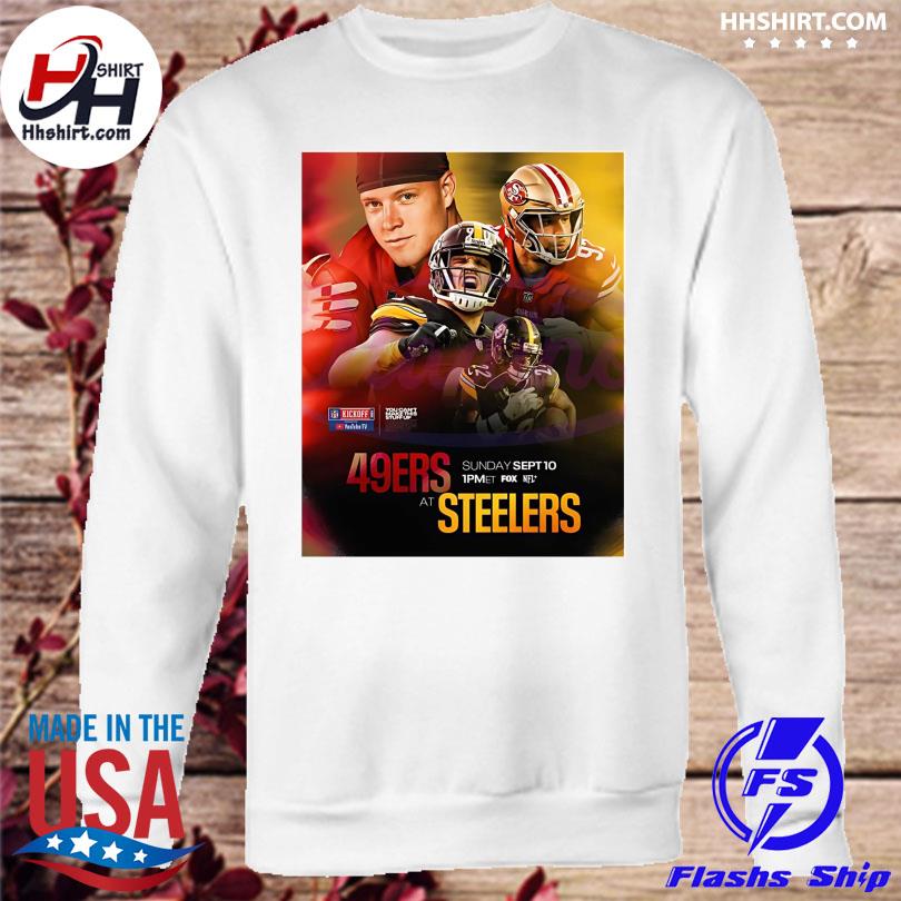 San Francisco 49ers Vs Pittsburgh Steelers 2023 NFL Kickoff shirt