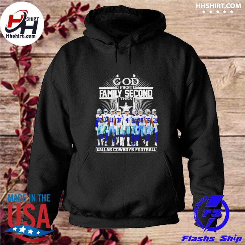 God first Family Second Then Gowboys Football Shirt