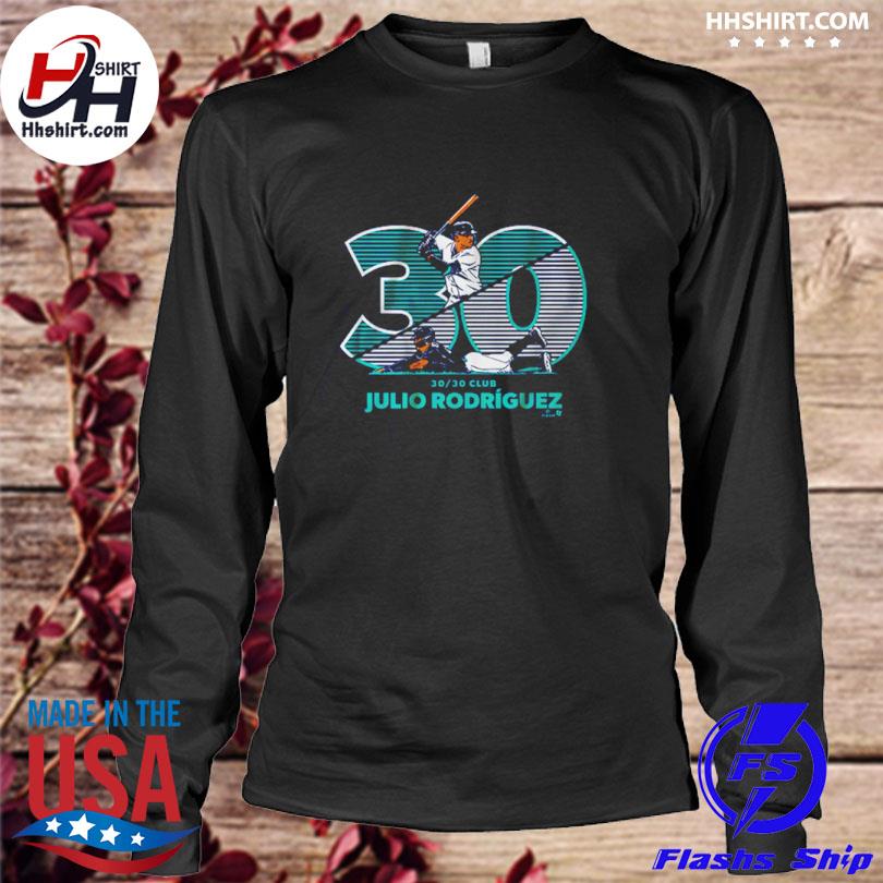 Julio Rodriguez Seattle Mariners 2023 shirt, hoodie, sweater, long sleeve  and tank top